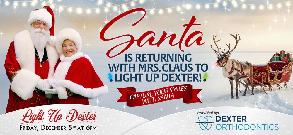 Light Up Dexter Event with Santa and Mrs. Claus